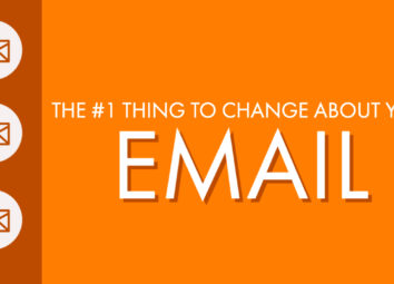 The #1 Thing to Change About Your Emails
